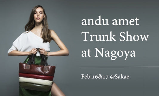 andu amet Trunk Show 名古屋